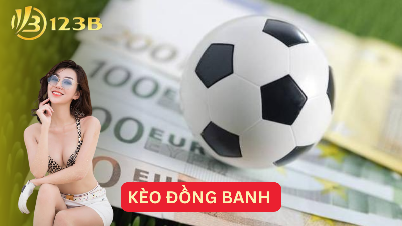 Kèo đồng banh 