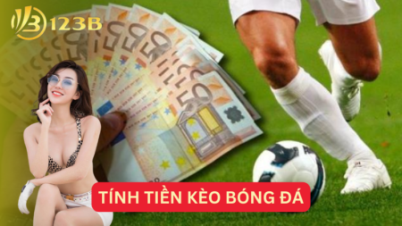 Tính tiền kèo bóng đá