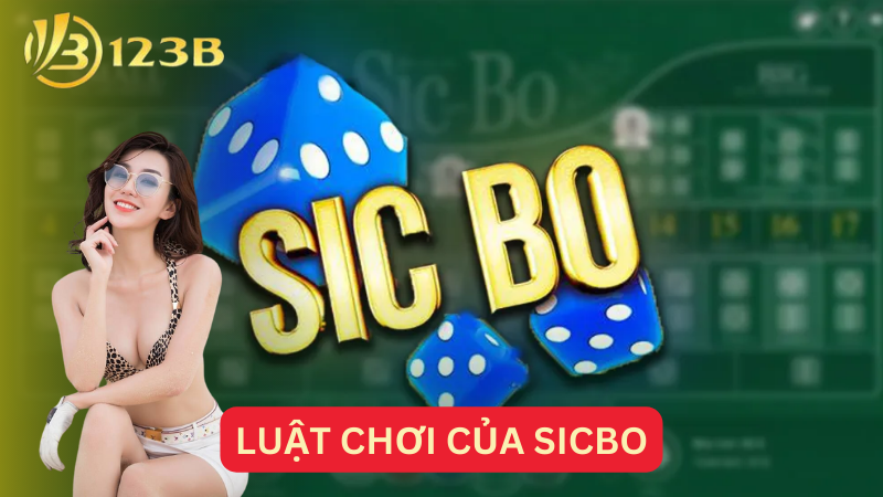 Luật chơi của Sicbo